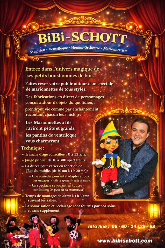 bibi-schott, bibi, schott, marionnettes, ventriloque, spectacle pour enfants,arbre de noël, magicien,école, animation, marionnettes à fils,